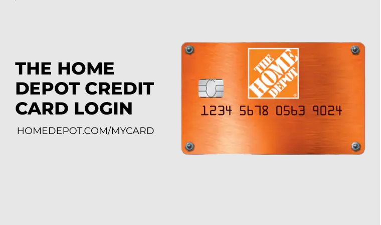 How to Log Into Home Depot Credit Card or Homedepot.com/mycard